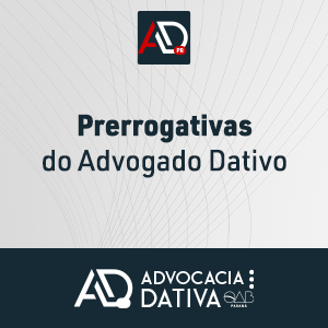 Curso de Formação da Advocacia Dativa - Prerrogativas do Advogado Dativo